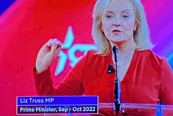Liz Truss MP.

Prime Minister, Sep-Ocr 2022.