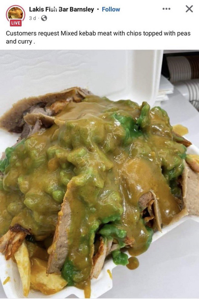 Lakis Fish Bar Barnsley

Customers request: Mixed kebab meat with chips topped with peas and curry